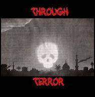 Through Terror : Through Terror